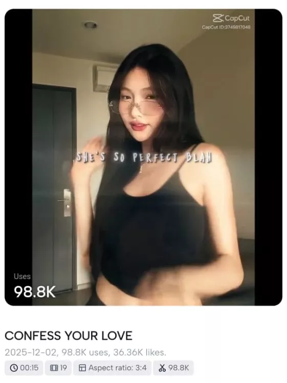 Confess Your Love Capcut Template